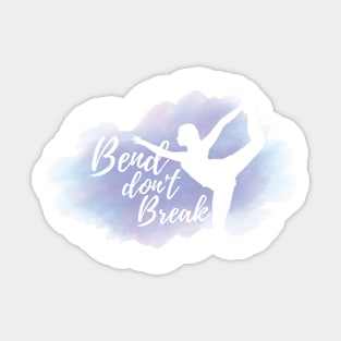 Bend Don't Break Yoga Dancer Sticker